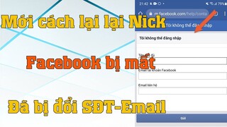 Cách lấy lại tài khoản Facebook khi bị mất đổi cả số điện thoại và email mới nhất