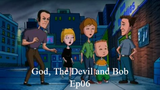 God, The Devil And Bob Ep06 - God's Favorite (2000)