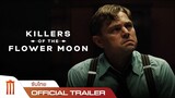 Killer Of The Flower Moon  - Official Trailer [ซับไทย]