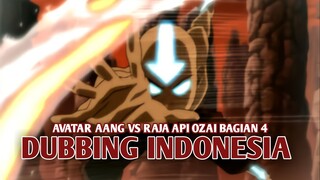 Pertarungan Avatar Aang vs Raja Api ozai | Avatar : The Last Airbender [DubbingIndonesia] Bagian 4