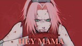 •Hey Mama•  Sakura [AMV]