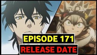 Black Clover Episode 171 Release Date Latest Update