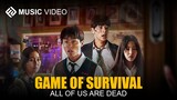 All Of Us Are Dead ► Game Of Survival