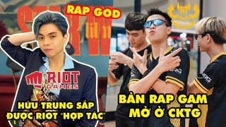 TOP khoảnh khắc điên rồ nhất LMHT 257: BLV Hữu Trung sắp được Riot "hợp tác", Bản Rap GAM mở ở CKTG