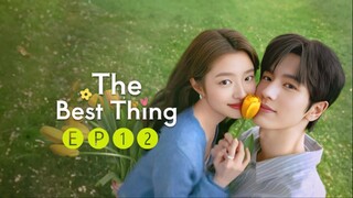 🌷 𝕿𝖍𝖊 𝕭𝖊𝖘𝖙 𝕿𝖍𝖎𝖓𝖌 (2𝕶25) - 🅔🅟➊➋