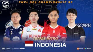 INDONESIA TEAM INTRO - PMPL SEA CHAMPIONSHIP MUSIM Ke-3