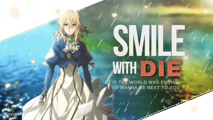 Smile With Die - Violet Evergarden