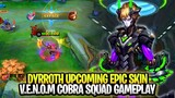 Dyrroth Upcoming Epic Skin V.E.N.O.M Squad Cobra Gameplay | Mobile Legends: Bang Bang