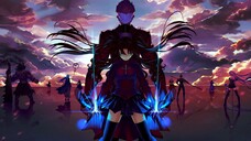 Fatestay night Unlimited Blade Works (EngSub)