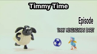 Timmy Time - Timmy Menginginkan Baret