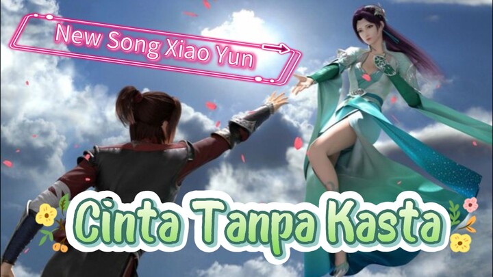 btth Lagu untuk YunYun : Cinta Tanpa Kasta #battlethroughtheheavens