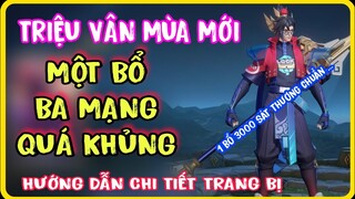 Hướng Dẫn Chơi TRIỆU VÂN và Lên Đồ + Bảng Ngọc Triệu Vân mùa mới chuẩn và mạnh nhất | HD GAME 76