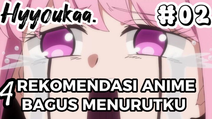 4 Rekomendasi Anime Baguss Menurutku