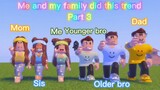 ME and MY FAMILY did this trend! Part 3 🤩 Roblox Trend 2021 ¦ Aati Plays ♡