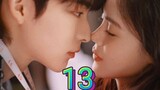 EP.13 YOU COMPLETE ME ENG-SUB