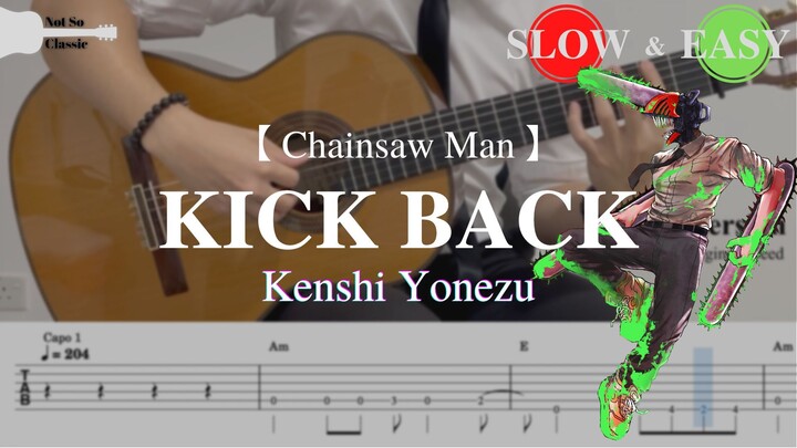 Chainsaw Man | KICK BACK - Kenshi Yonezu | Fingerstyle Guitar TAB (+ Slow & Easy)