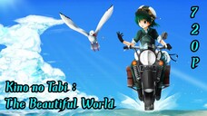 Kino no Tabi : The Beautiful World - Eps 01 Subtitle Bahasa Indonesia