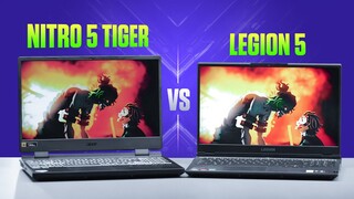 NITRO 5 TIGER VS LEGION 5!! Đâu là “ông trùm” LAPTOP phân khúc 30 triệu?