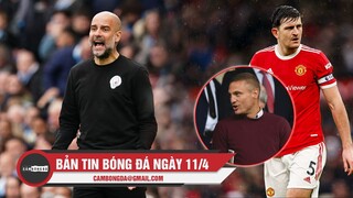 Bản tin Bóng Đá ngày 11/4| Pep: Man City đã để Liverpool sống sót; Vidic khuyên Maguire nghỉ thi đấu