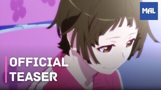 Monogatari Series: Off & Monster Season | Teaser PV