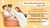 The Love You Give Me Full OST