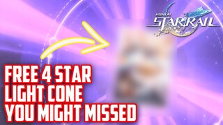 FREE 4 Star LIGHT CONE FROM QUEST - HONKAI STAR RAIL