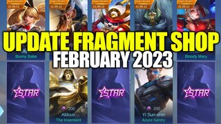 UPDATE FRAGMENT SHOP FEBRUARY 2023 | JADWAL RILIS SKIN STARLIGHT FRAGMENT SHOP FEBRUARY 2023 | MLBB