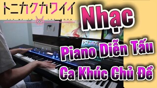 [Tóm Lại Em Rất Dễ Thương] Nhạc |Piano Diễn Tấu Ca Khúc Chủ Đề