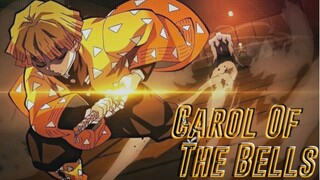 CAROL OF THE BELLS [AMV]-DEMONS SLAYER FIGHT SCENE