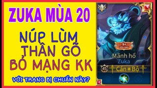 ZUKA MÙA 20 - TRANG BỊ, BẢNG NGỌC, PHÙ HIỆU VÀ CÁCH CHƠI ZUKA CHUẨN NHẤT | HD GAME 76