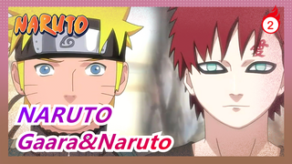 [NARUTO] [Gaara&Naruto] Tôi có một đứa bạn đến từ Làng Lá_2