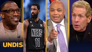 UNDISPUTED - Suspend "Idiot" Kyrie Irving!!! - Skip agrees with Charles Barkley