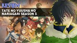 Review Grafik Anime Tate No Yuusha No Nariagari Season 3
