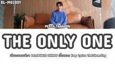 The Only One ( Double Savage ) ost - Perth Tanapon