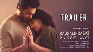 Kadhalikka Neramillai (2025) Tamil Official Trailer 4K HD