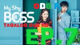 Introverted Boss . My Shy Boss Tagalog Episode 7 Dub Hd