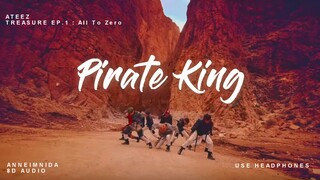 ATEEZ (에이티즈) - PIRATE KING [8D USE HEADPHONES 🎧]