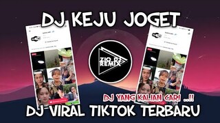 DI KEJU JOGET VIRAL TERBARU || dj viral yang kalian cari || Zio DJ Remix