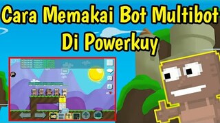 Cara Memakai Multibot Di Pow3rkuy 3.81 | Growtopia Indonesia