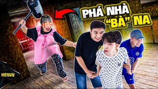 Thử thách QUẬY NÁT NƯỚC nhà "bà" @HEAVY Na Gây Mê trong game Granny's House | HEAVY