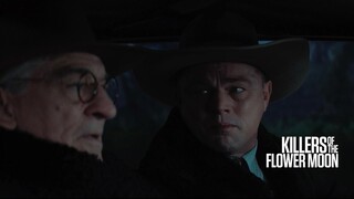 Killers of the Flower Moon | "Front of the Head" Clip (2023) - Leonardo DiCaprio, Robert De Niro