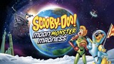 Scooby-Doo! Moon Monster Madness (2015) สคูบี้ดู ตะลุยดวงจันทร์