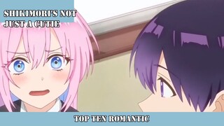 TOP TEN ROMANTIC SHIKIMORISAN