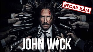 Recap Xàm #51: John Wick