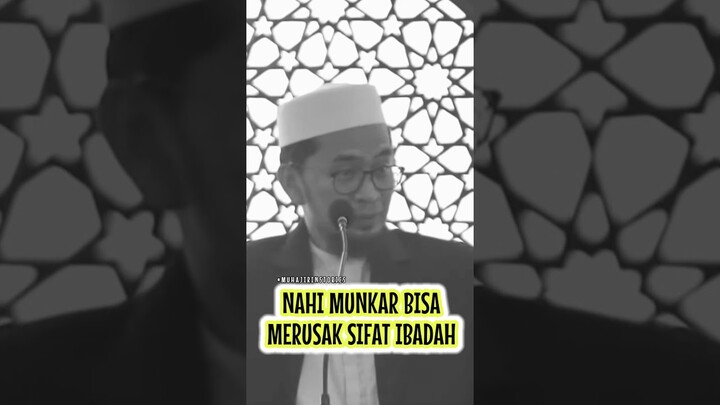 Nahi Munkar Merusak Sifat Ibadah | Ustadz Adi Hidayat #ustadzadihidayat #dakwahislam #ceramahsingkat