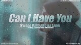 Can I Have You "Pwede Bang Ako Na Lang" - 13TH BEATZ Exclusive (Free Beat With Hook 2019)