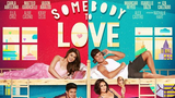 Somebody to Love (I) (2014) Drama, Romance