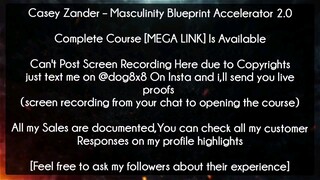 Casey Zander – Masculinity Blueprint Accelerator 2.0 Course Download | Casey Zander Course