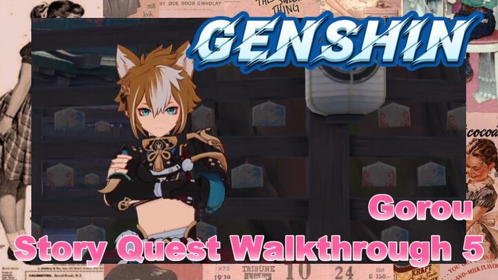 [Genshin  Walkthrough]  Gorou Story Quest Walkthrough 5