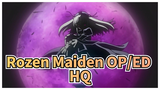 Tổng hợp Rozen Maiden OP / ED 1080P + Quality | Vui lòng Lưu và Đánh dấu ~